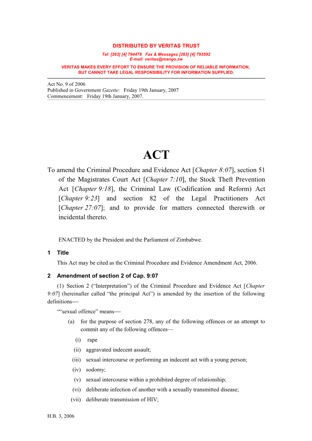 Criminal Procedure and Evidence Amendment Act - No 9 of 2006CRIMINAL PROCEDURE and EVIDENCE