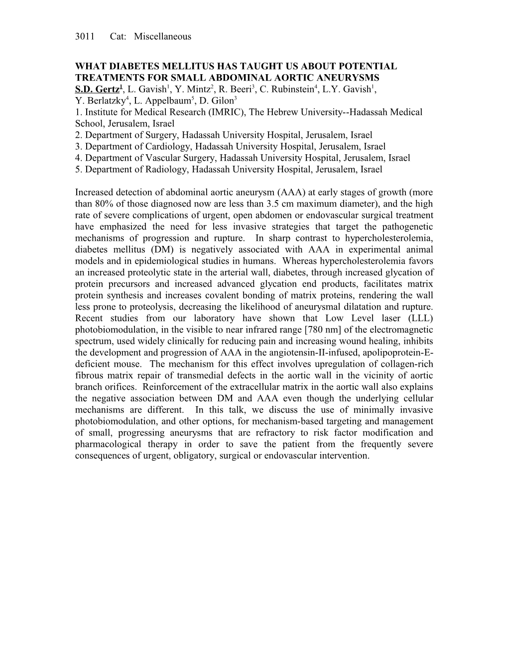 What Diabetes Mellitus Has Taught Us About Potential Treatments for Small Abdominal Aortic