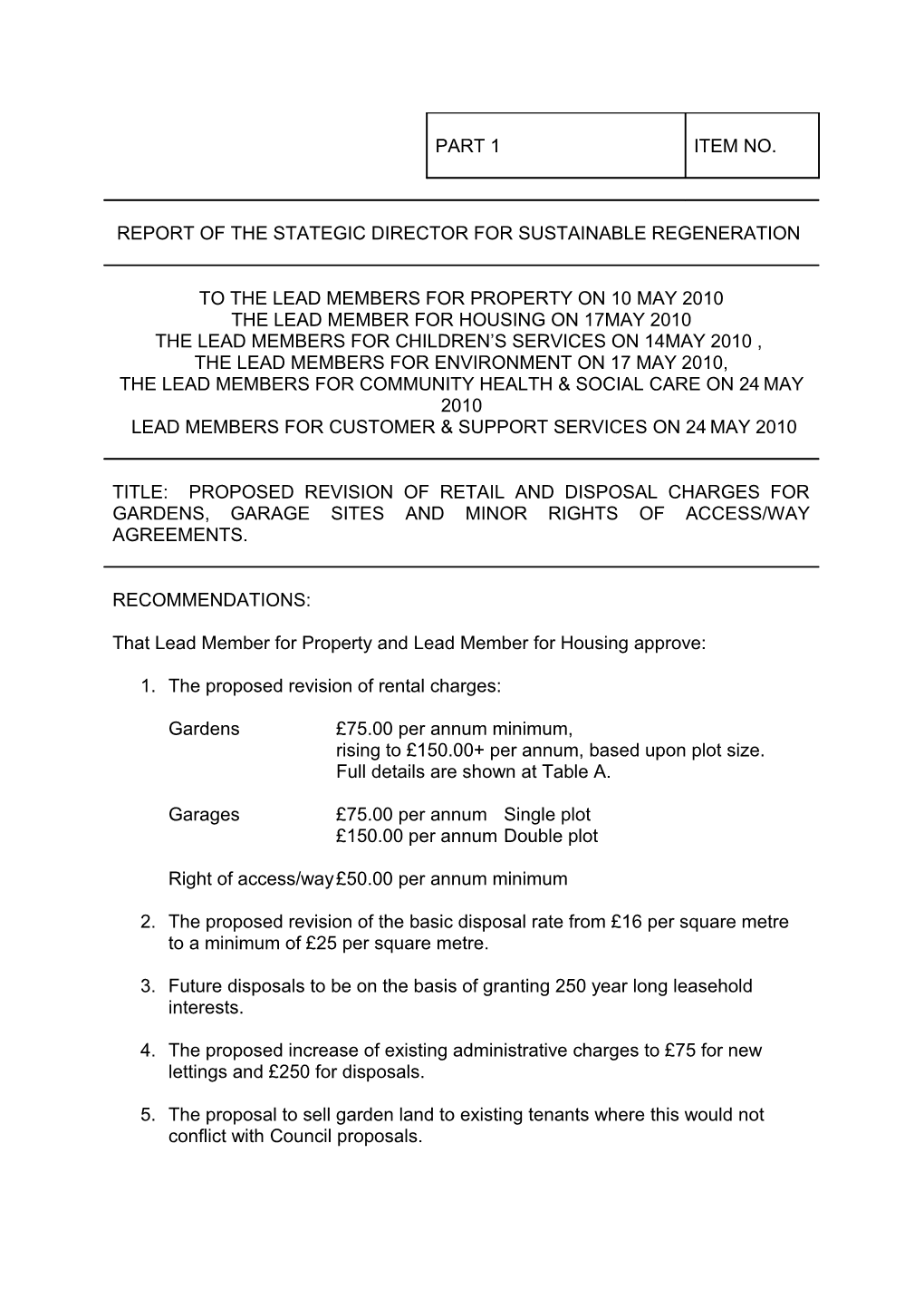 The Proposed Revision of Rental Charges