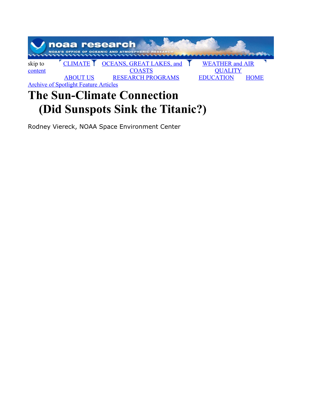 The Sun-Climate Connection(Did Sunspots Sink the Titanic?)