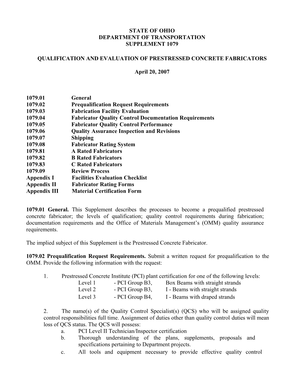 Qualification and Evaluation of Prestressed Concrete Fabricators