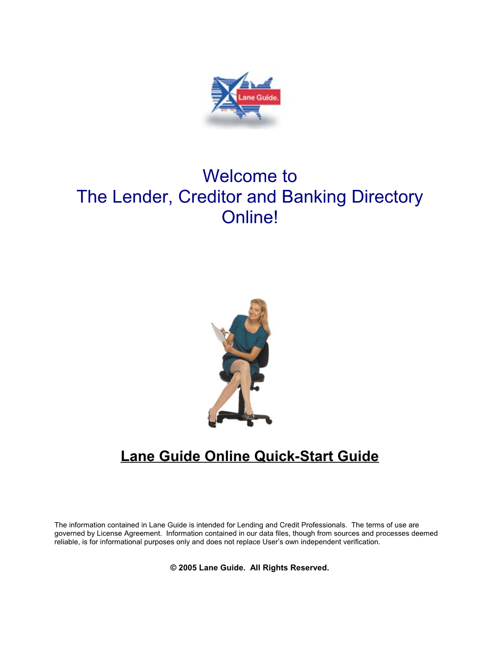 The Lender, Creditor and Banking Directory Online!