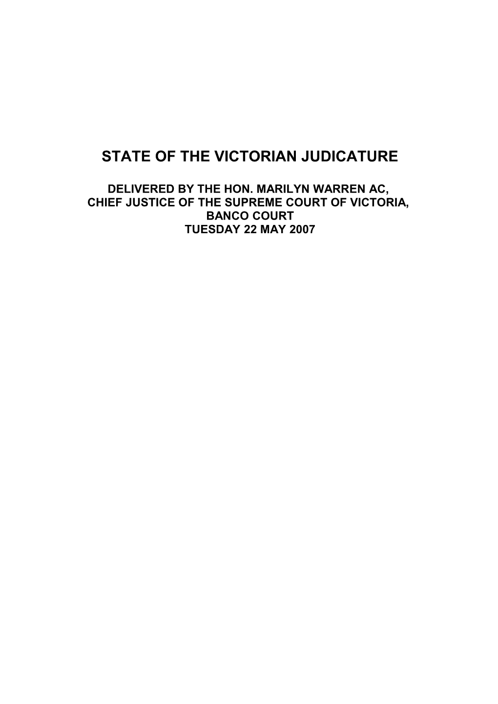 Inaugural State of Judicature Address