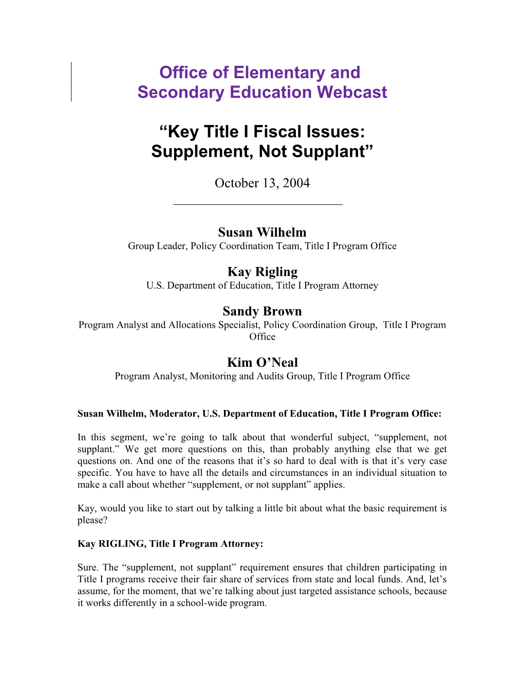 Office of Elementary and Secondary Education Webcast: Key Title I Fiscal Issues: Supplement