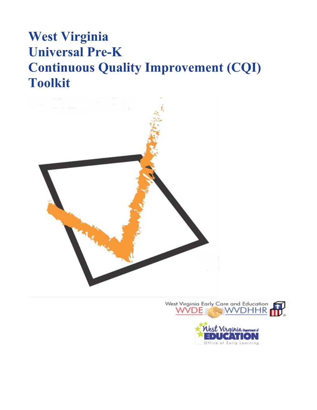 Continuous Quality Improvement (CQI) Toolkit