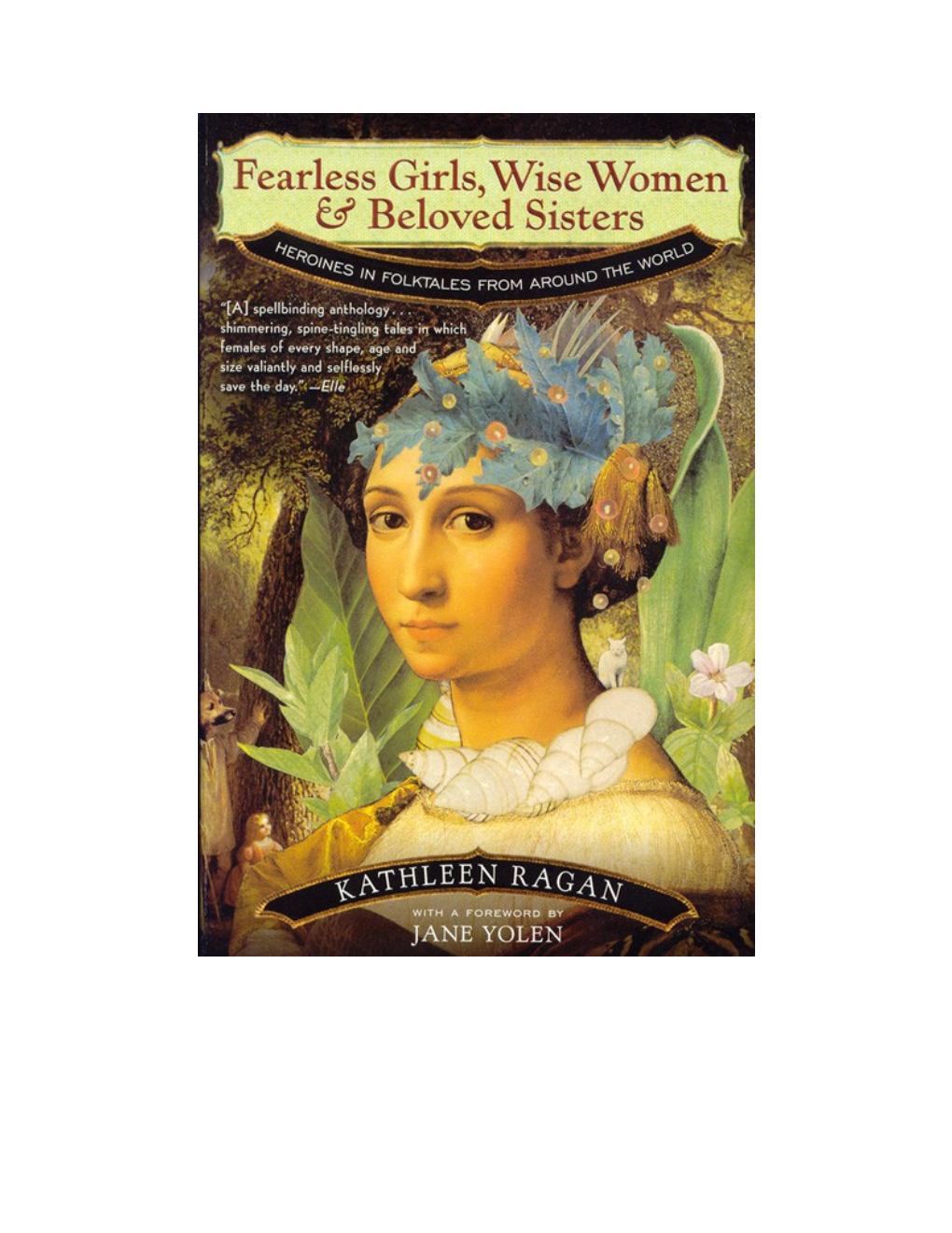 Fearless Girls, Wise Women & Beloved Sisters
