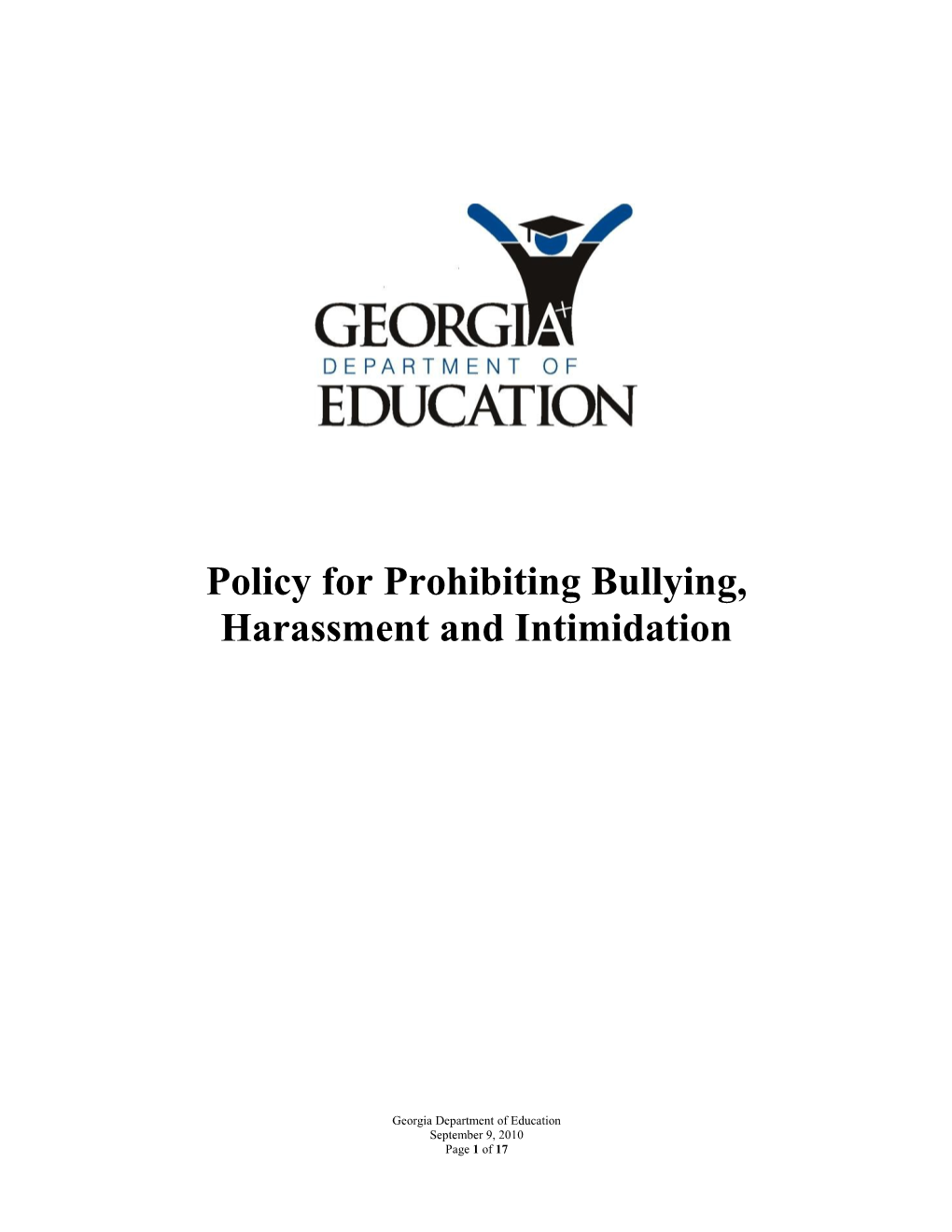 Policy for Prohibiting Bullying, Harassment and Intimidation