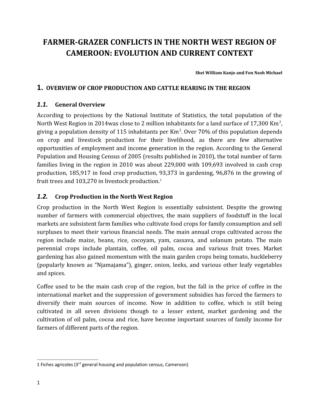 Farmer-Grazer Conflicts in the North West Region of Cameroon: Evolution and Current Context