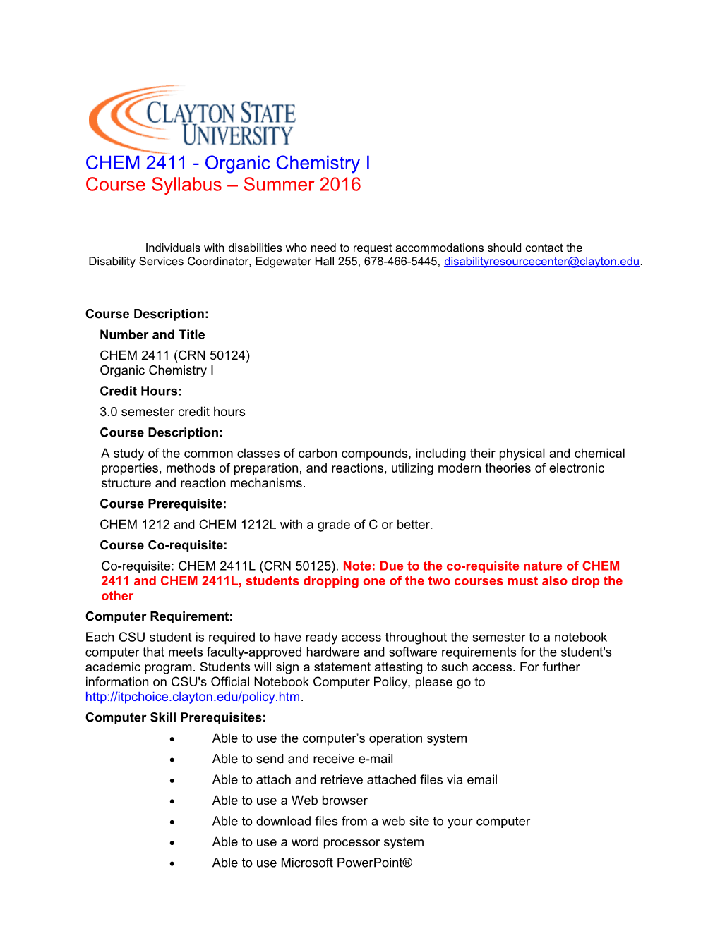 CHEM 2411 - Organic Chemistry I Course Syllabus Summer 2016