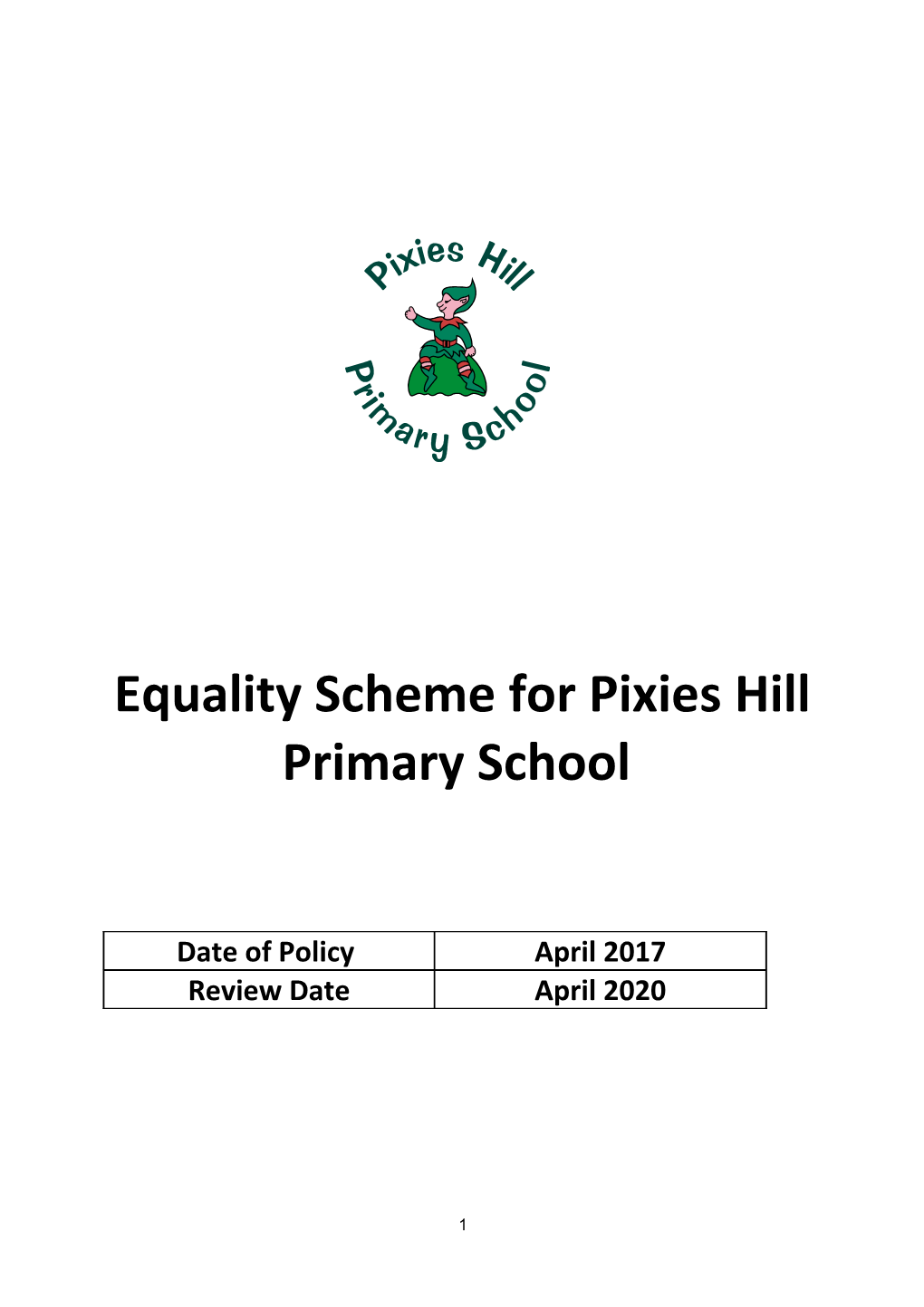 Equality Scheme for Pixies Hill Primary School