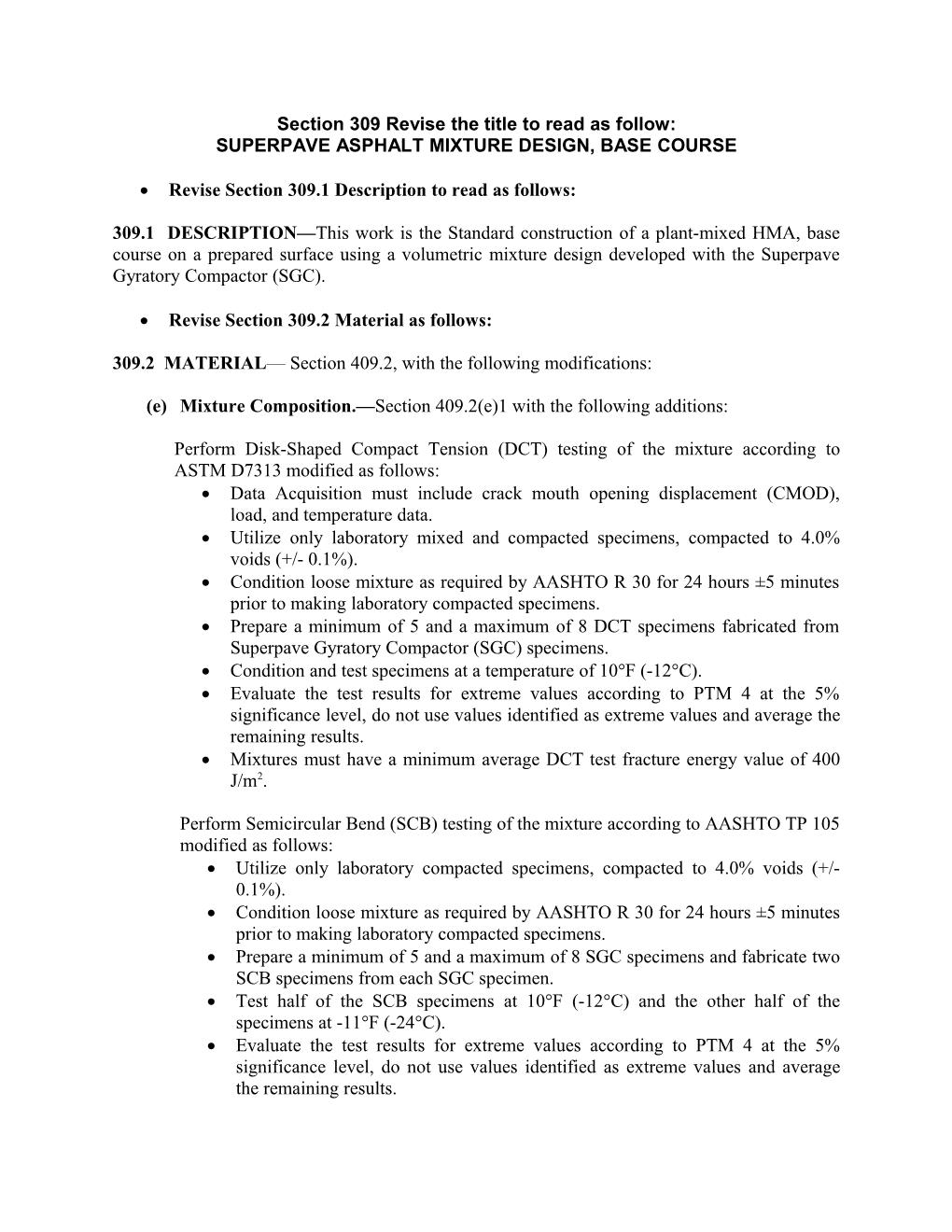 Section 309-Superpave Asphalt Mixture Design