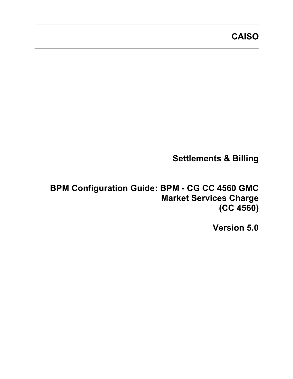 BPM - CG CC 4560 GMC Market Services Charge