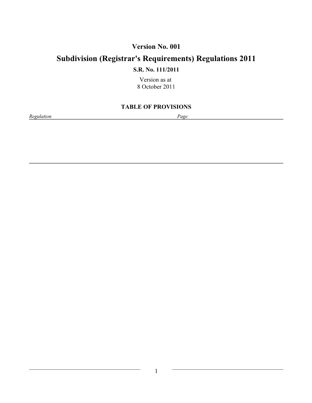 Subdivision (Registrar's Requirements) Regulations 2011