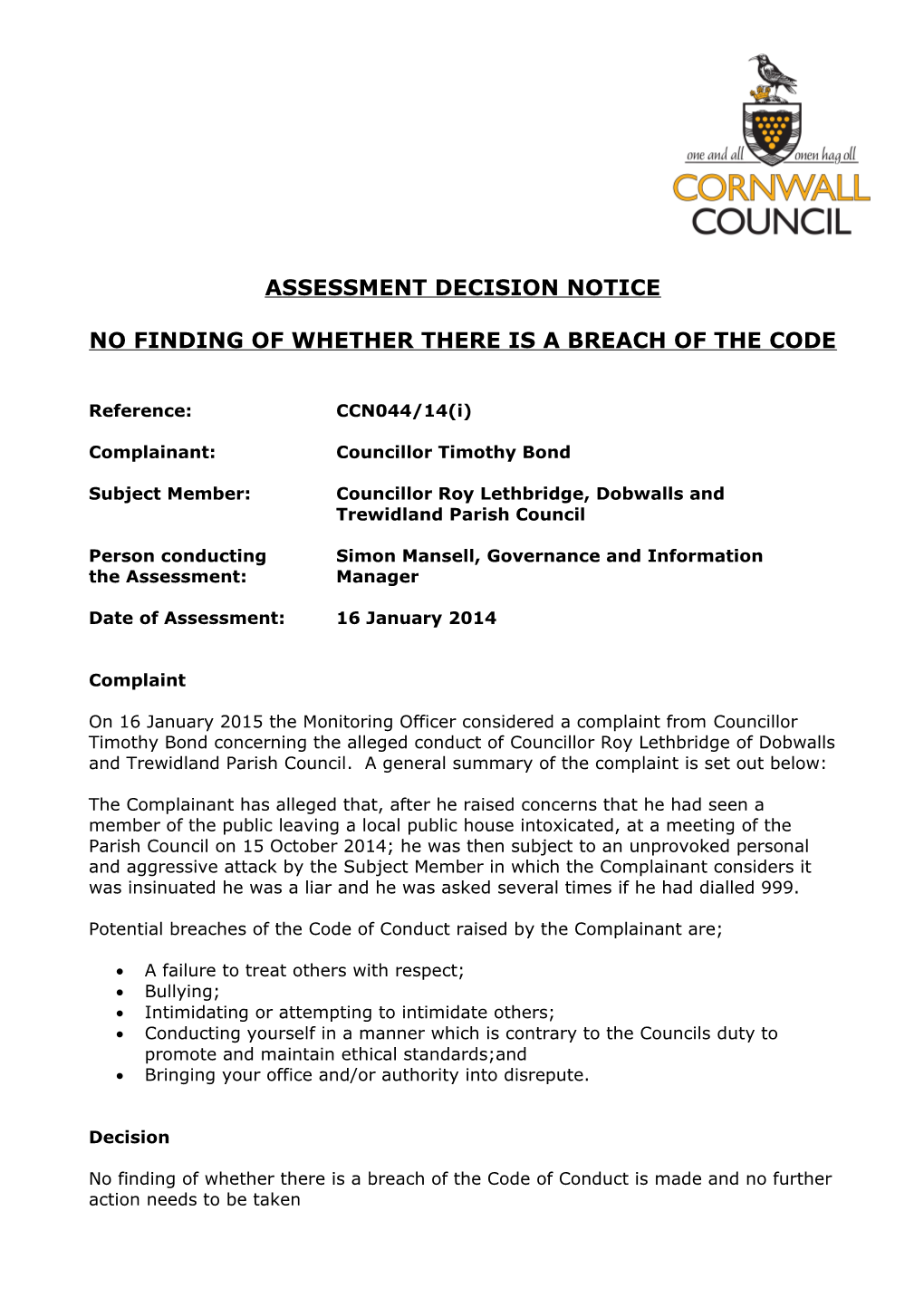 No Finding of Whether There Is a Breach of the Code