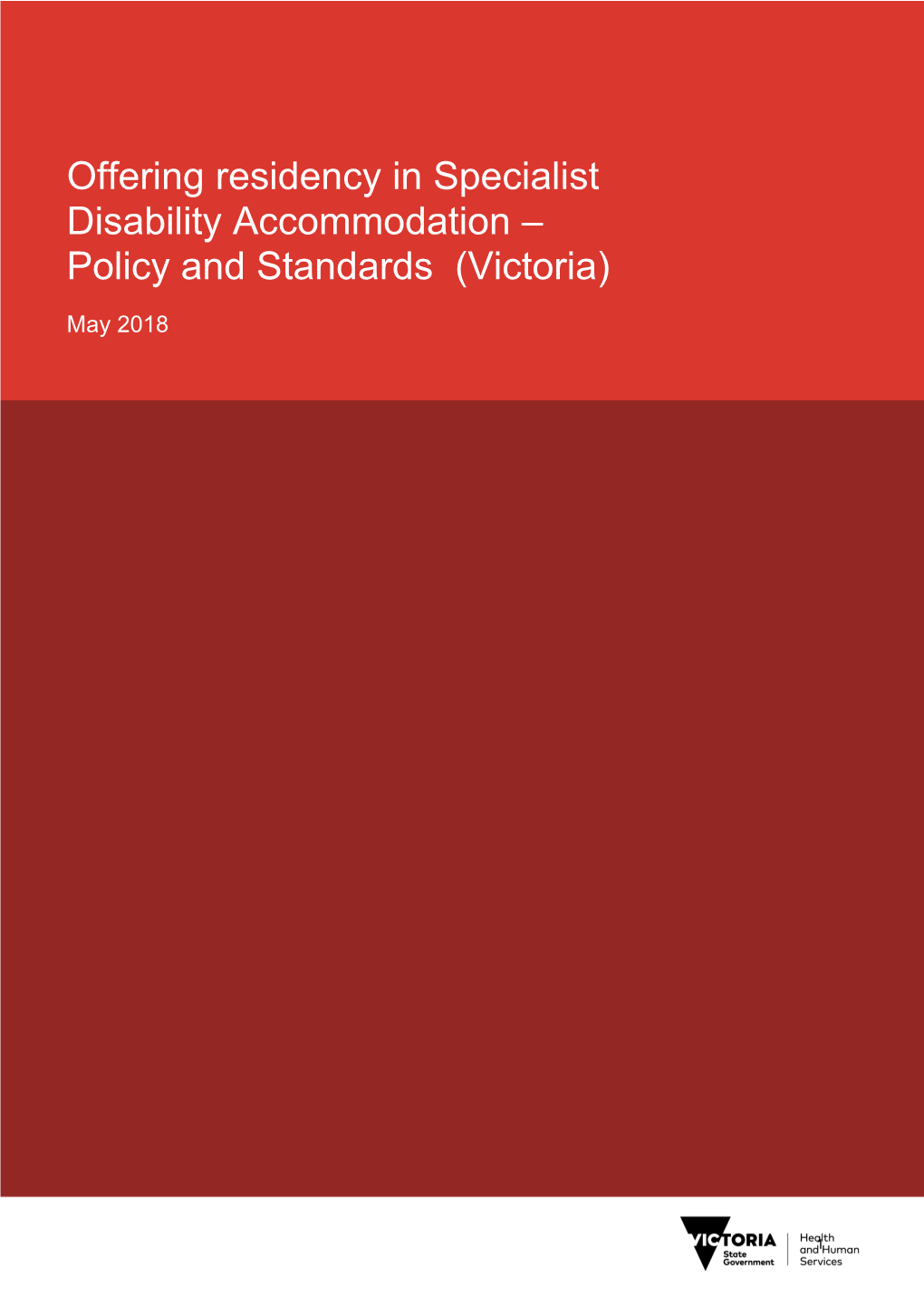 Offering Residency in Specialist Disability Accommodation May 2018