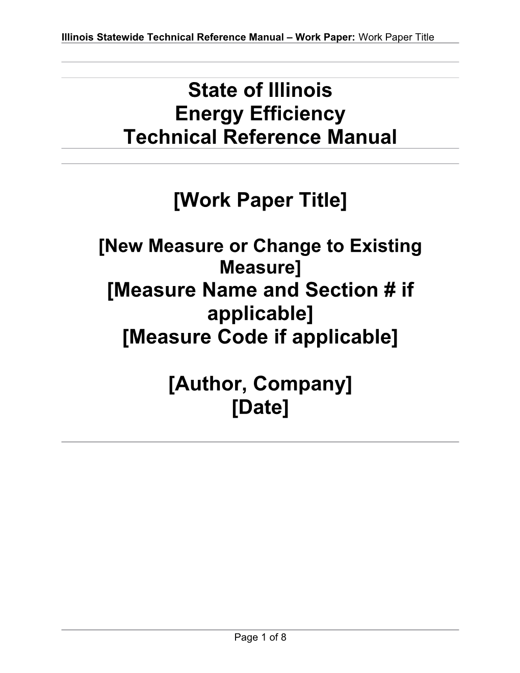 Illinois Statewide Technical Reference Manual Work Paper: Work Paper Title