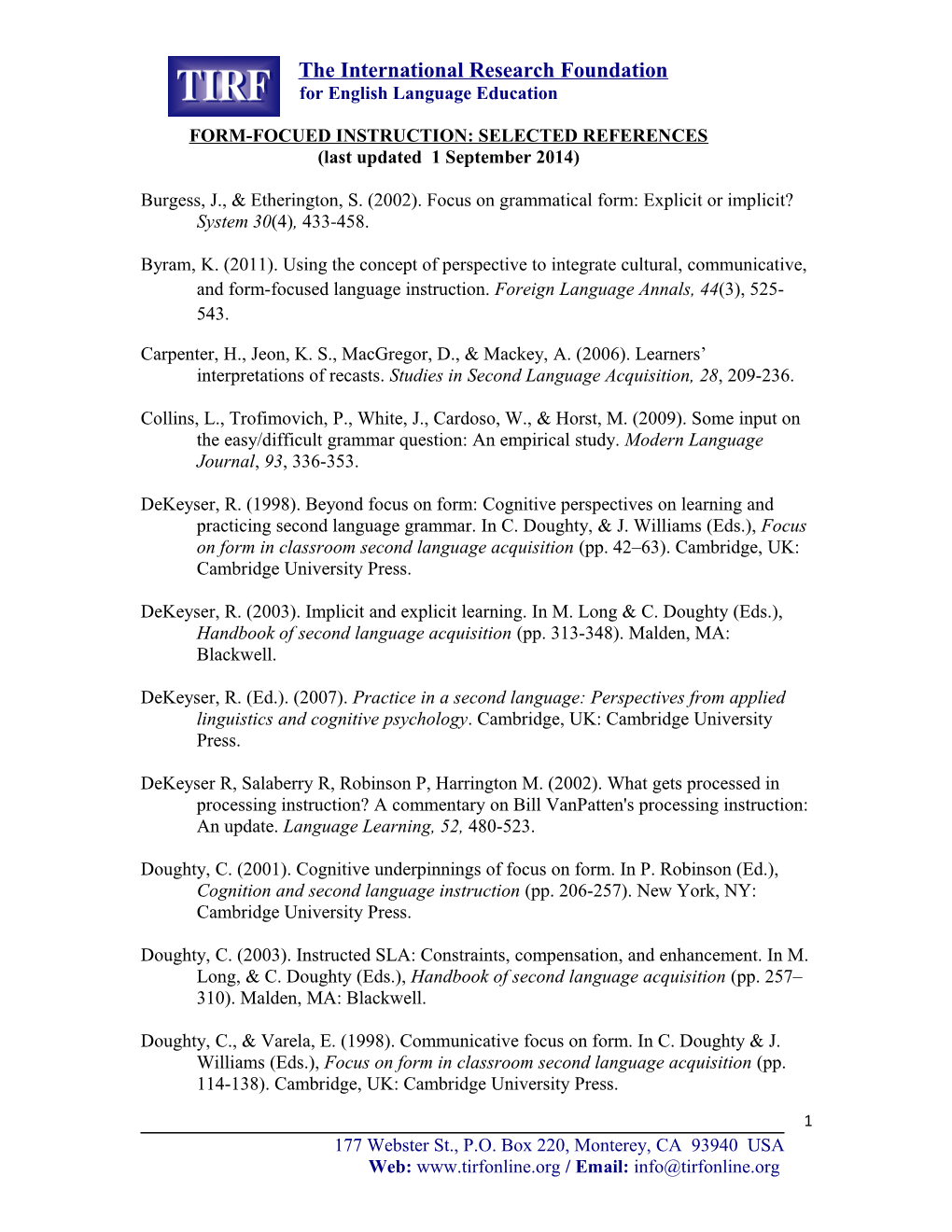 Form-Focued Instruction: Selected References