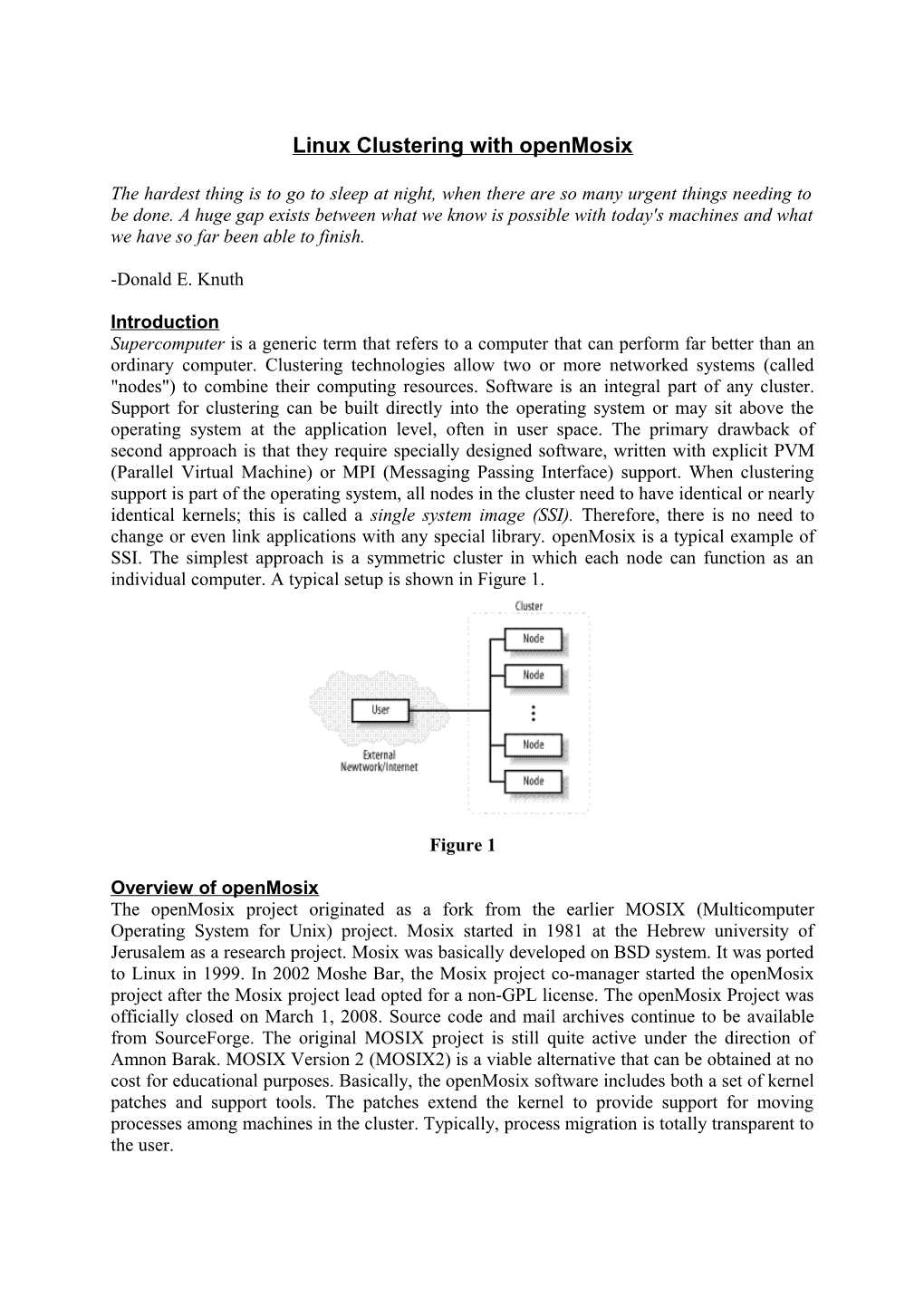 Linux Clustering with Openmosix