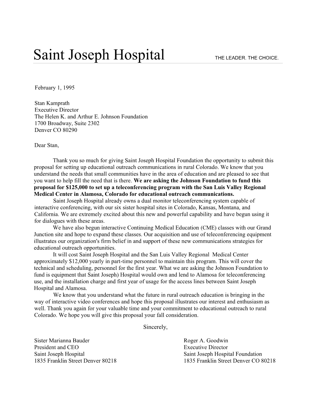 Saint Joseph Hospital the LEADER. the CHOICE