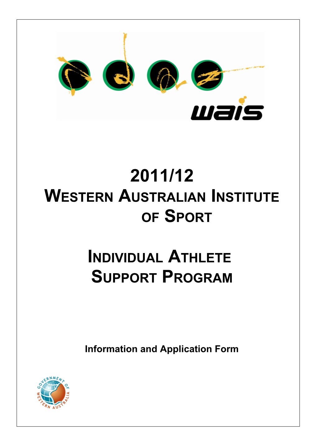 Individual Athlete Support Program Application Form 2011-2012