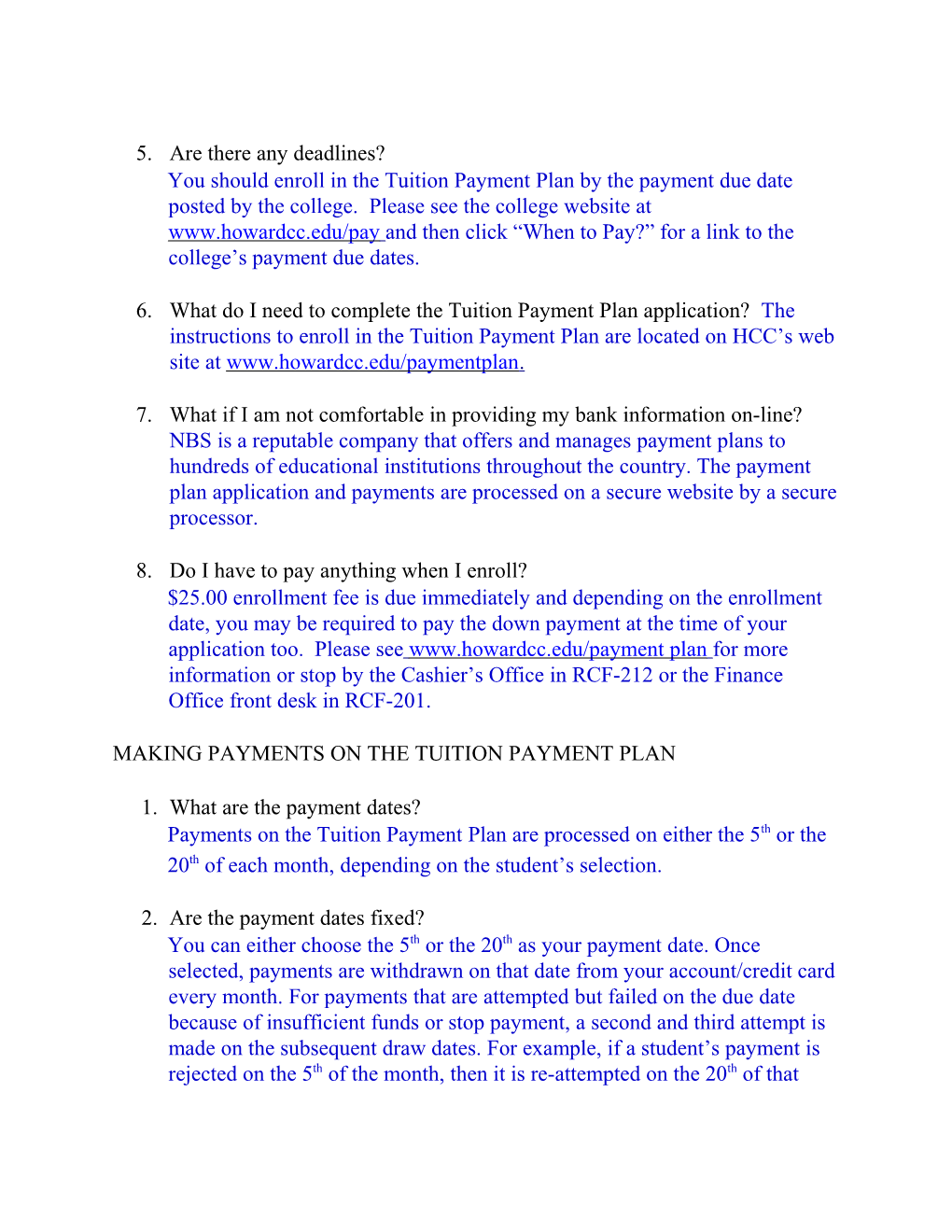 Tuition Payment Plan Frequently Asked Questions