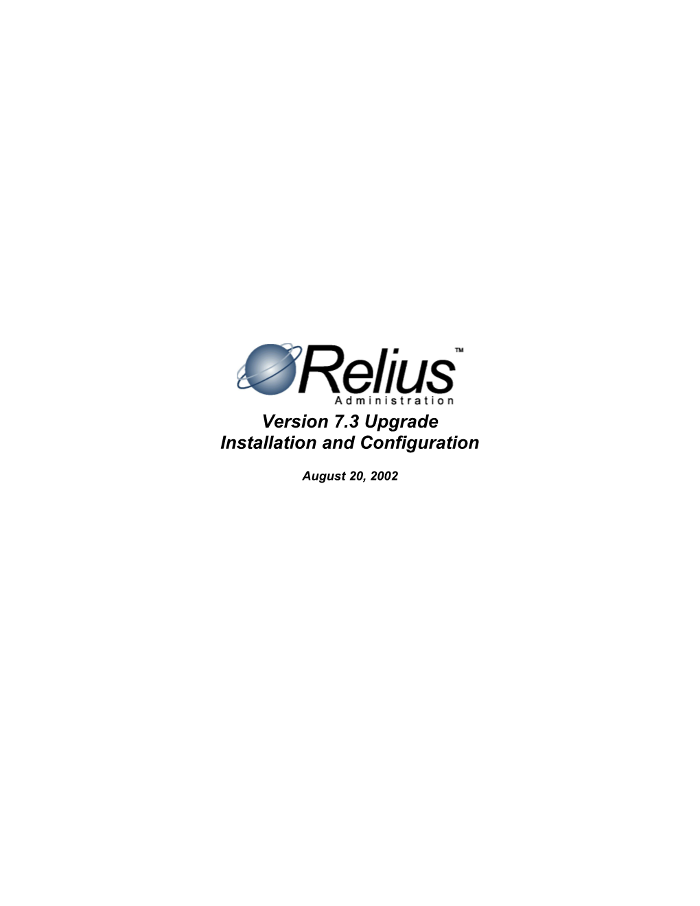Relius Admin. 7.3 Installation and Configuration