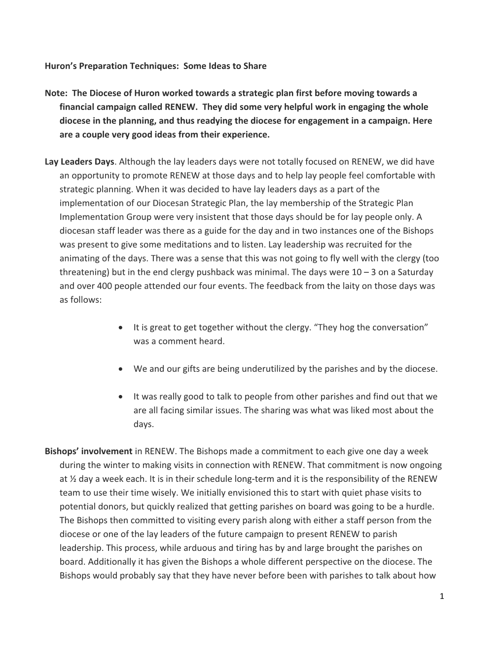 Huron S Preparation Techniques: Some Ideas to Share