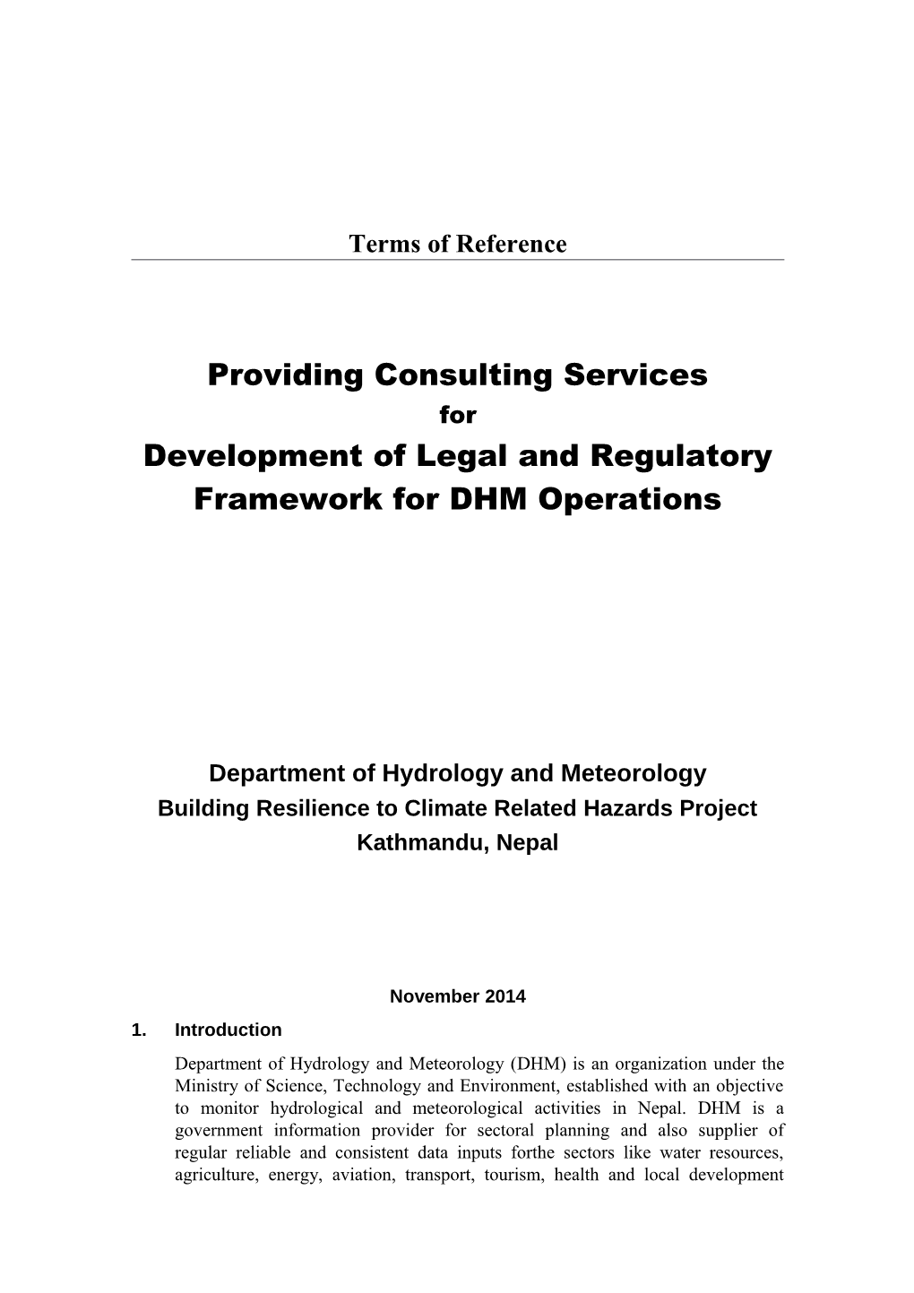 Providing Consulting Services for Development of Legal & Regulatory Framework for DHM