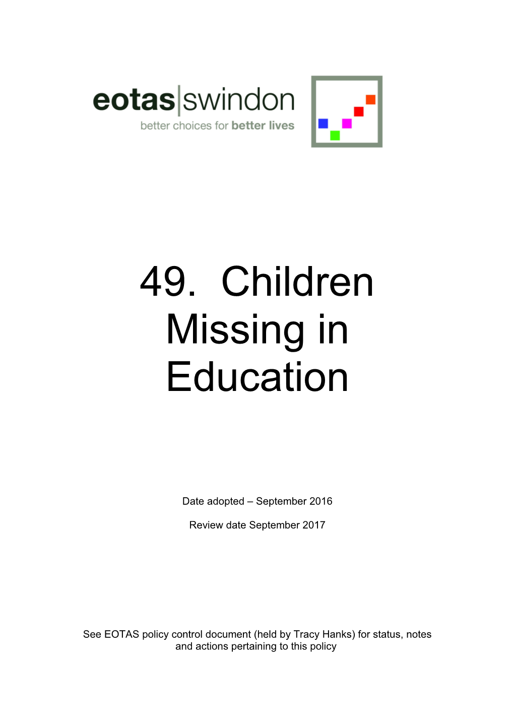 49. Children Missing in Education