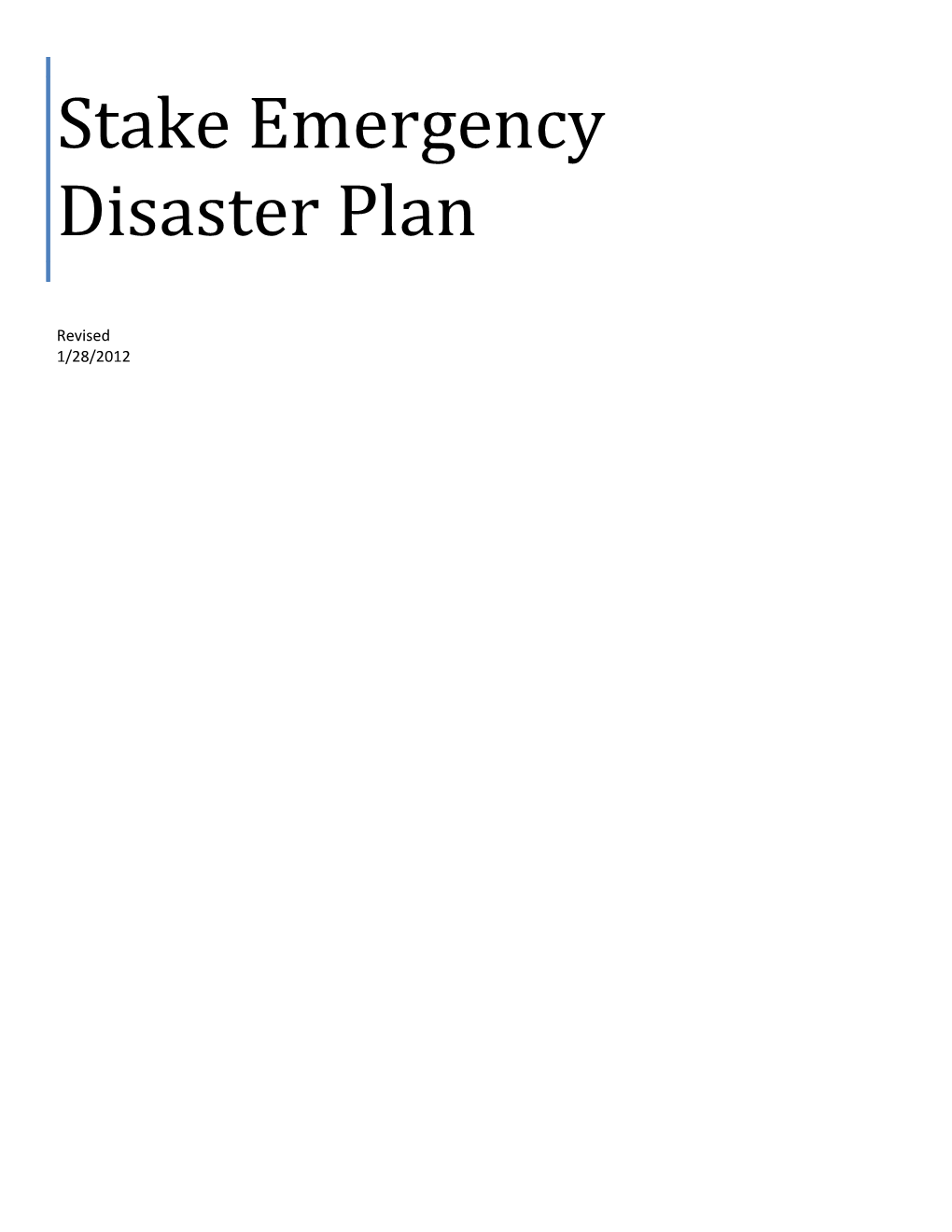 Stake Emergency Disaster Plan