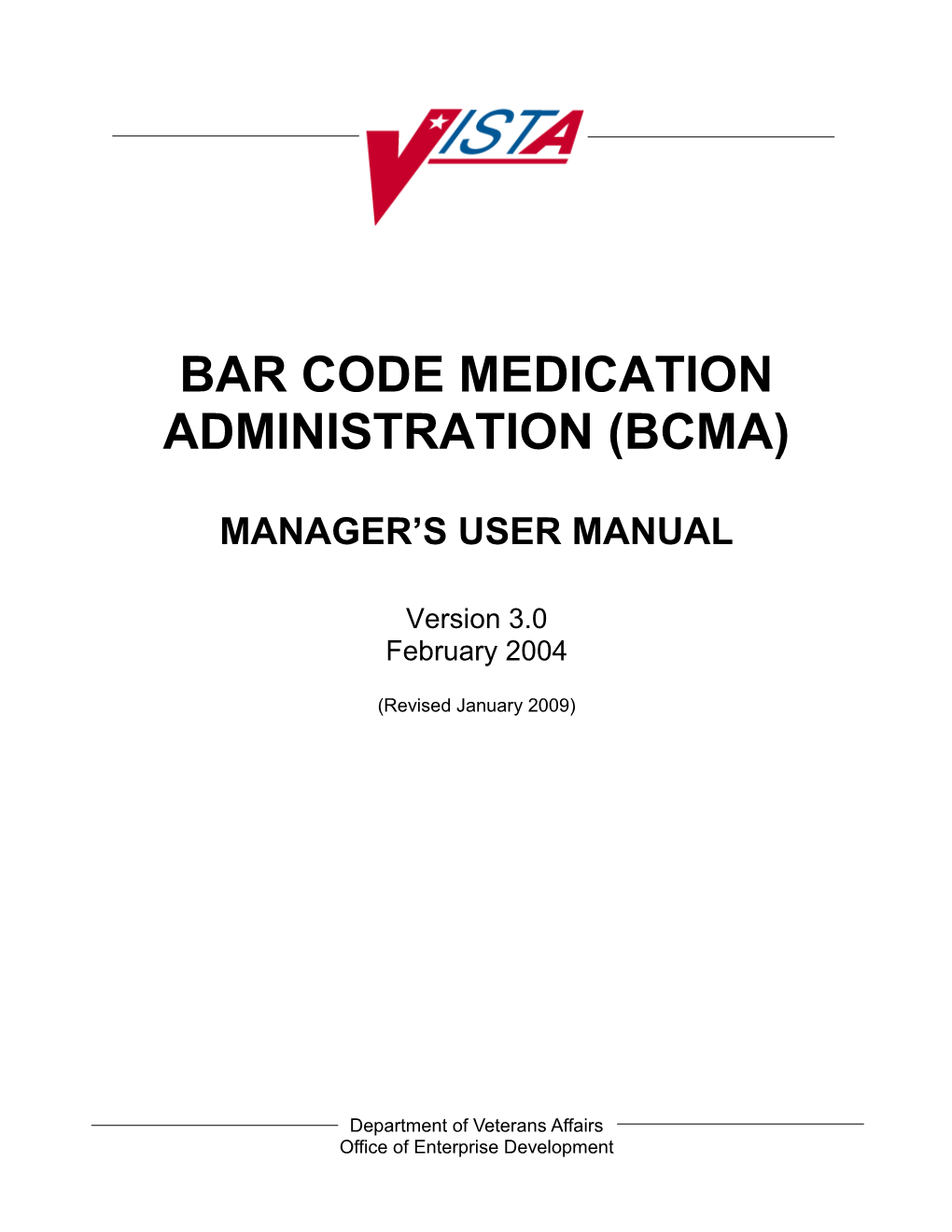 Bar Code Medication Administration Manager's User Manual