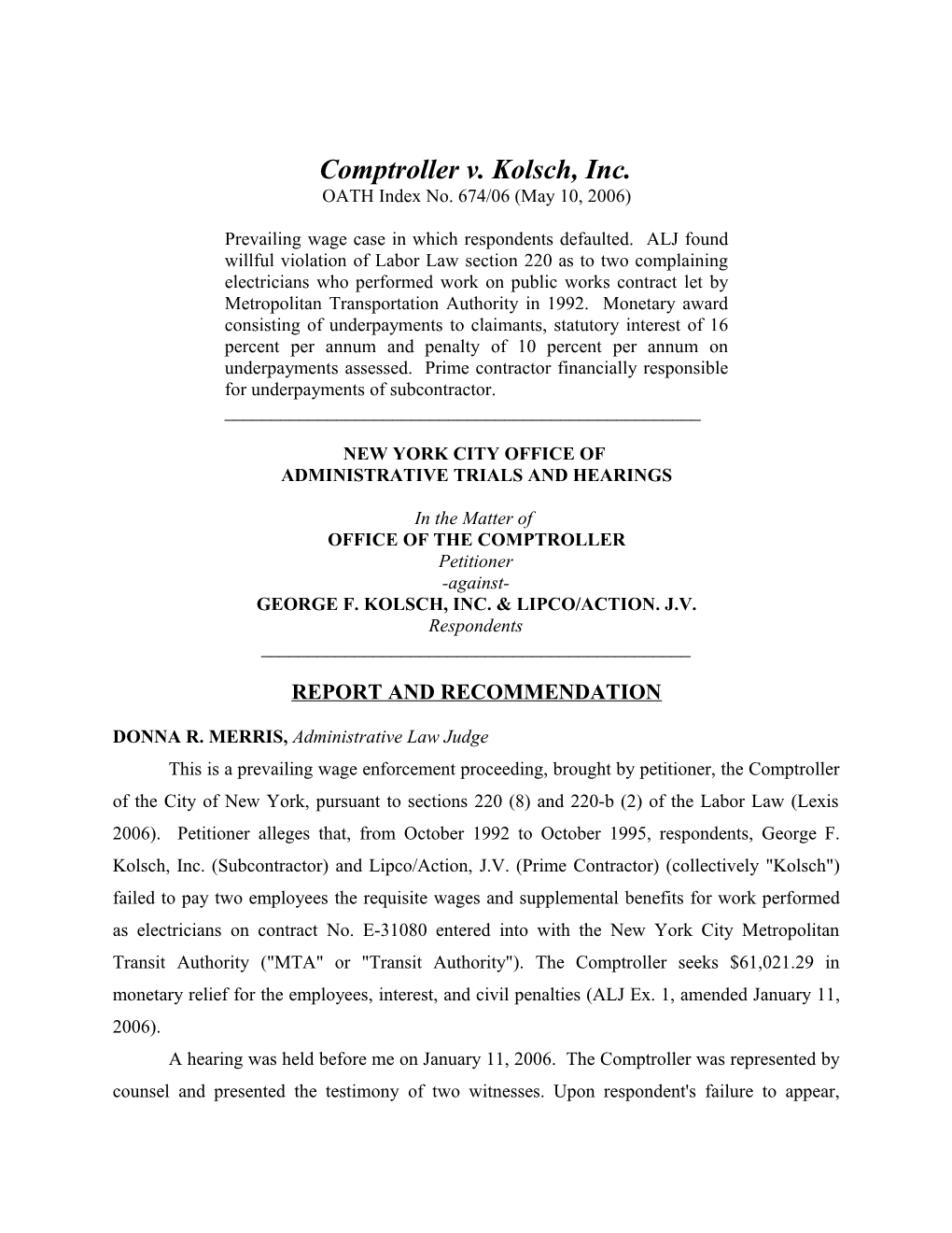 Comptroller V. Kolsch, Inc
