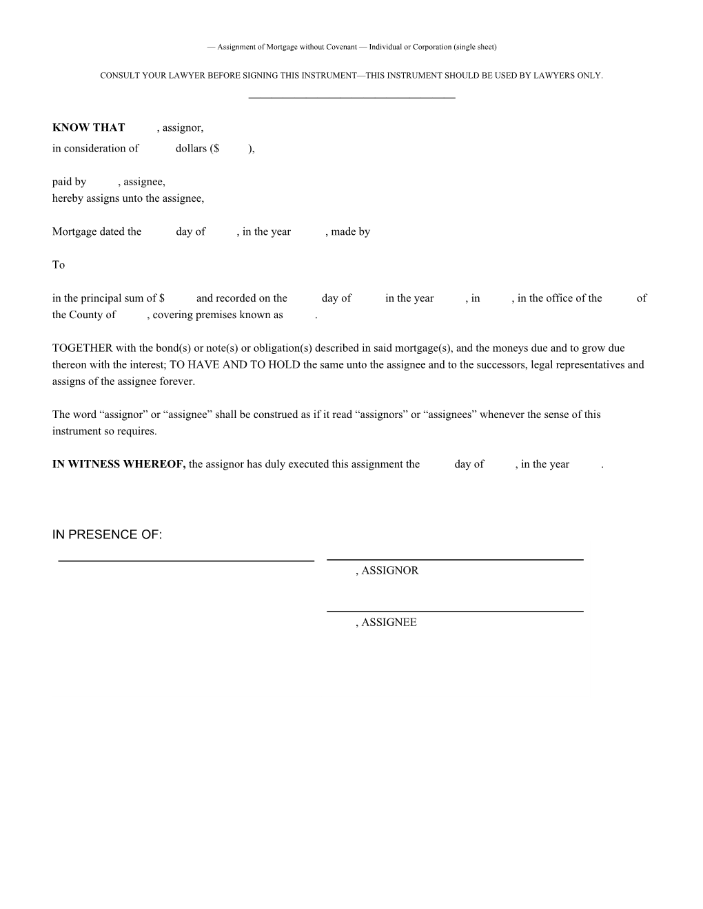 Assignment of Mortgage Without Covenant Individual Or Corporation (Single Sheet)