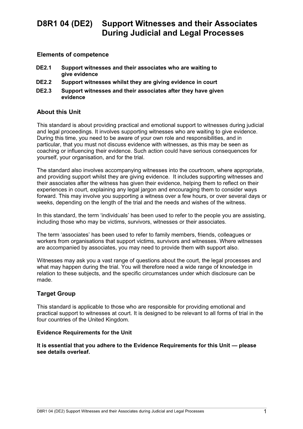 D8R104(DE2)Support Witnesses and Their Associates During Judicial and Legal Processes