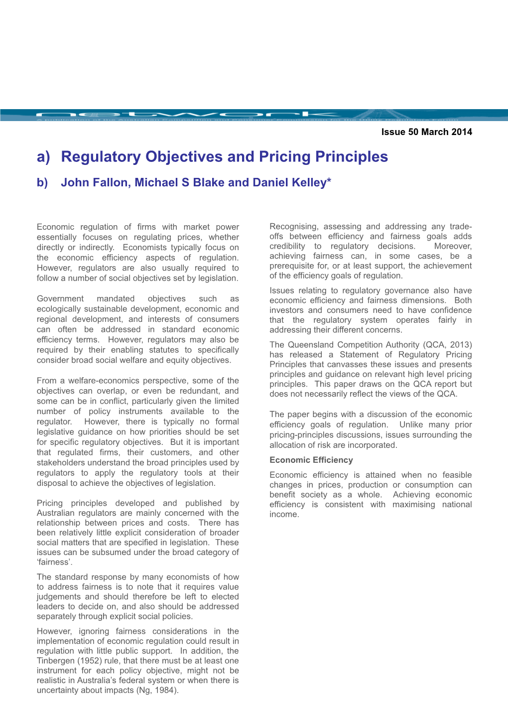 Regulatory Objectives and Pricing Principles
