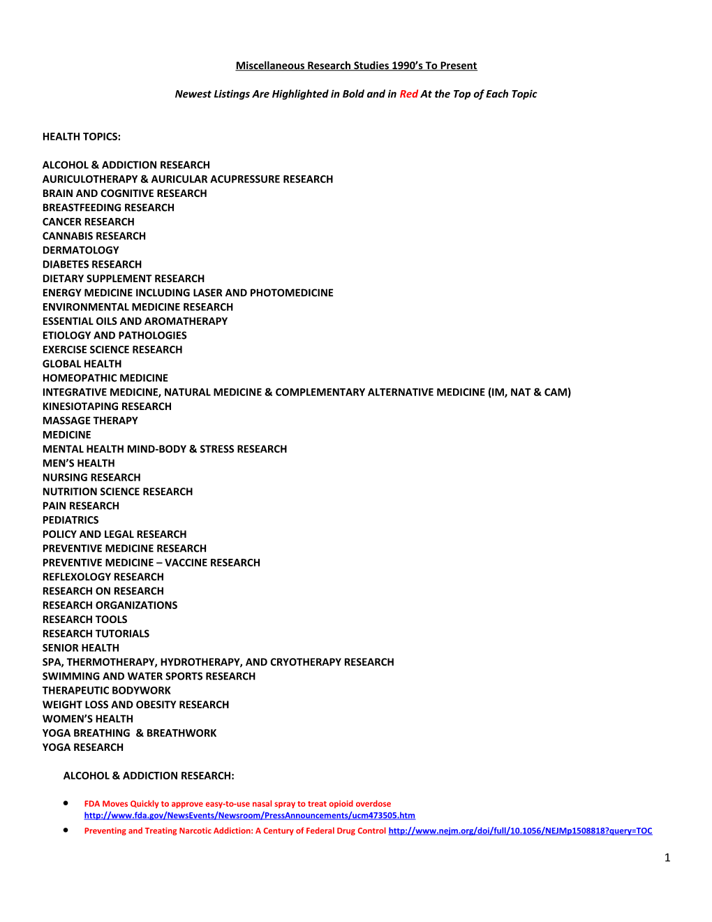 Miscellaneous Research Studies 1990 S to Present