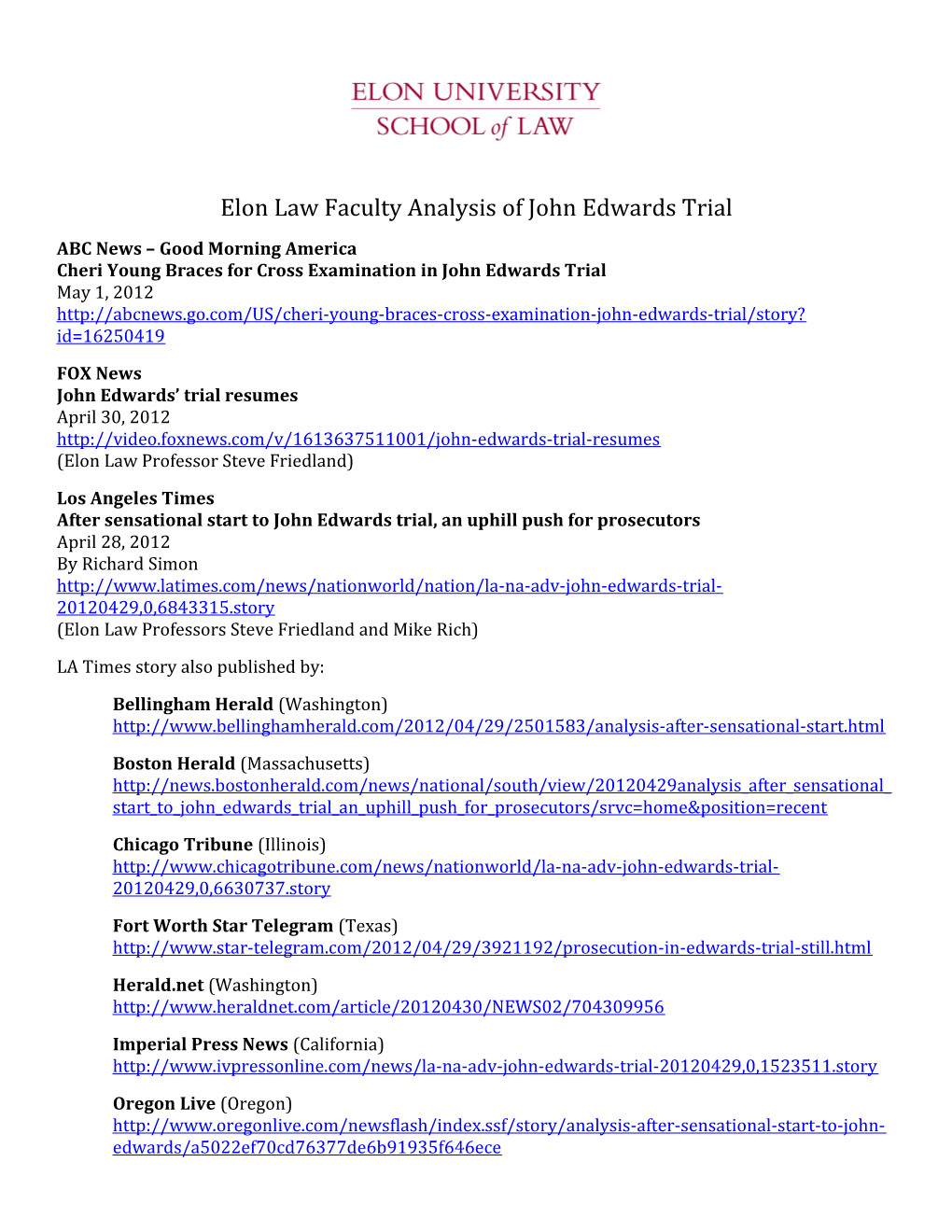 Elon Law Faculty Analysis of John Edwards Trial