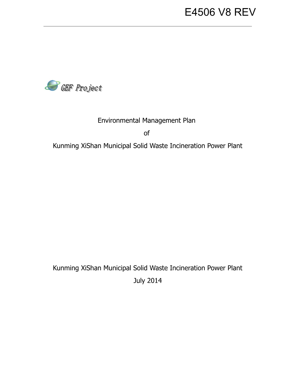 Environmental Management Plan of Kunming Xishanmsw Incineration Power Plant