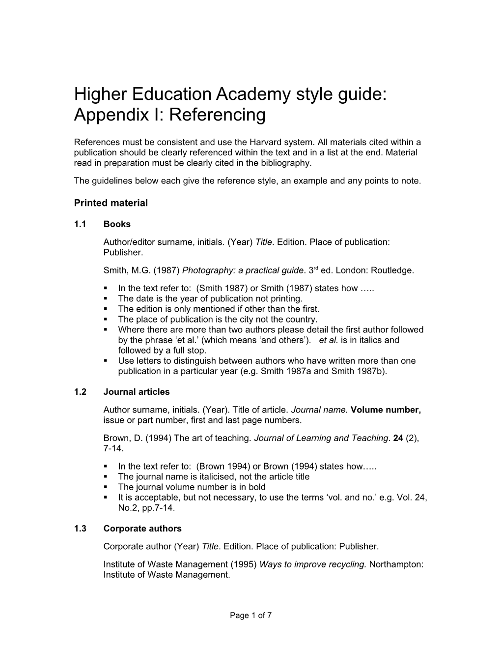 Higher Educationacademy Style Guide: Appendix I: Referencing