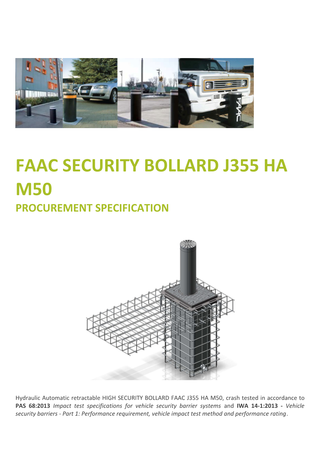 Faac Security Bollard J355 Ha M50