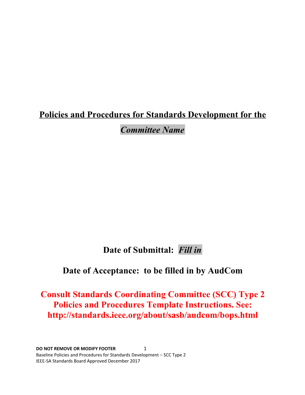 Policies and Procedures for Standards Development for The