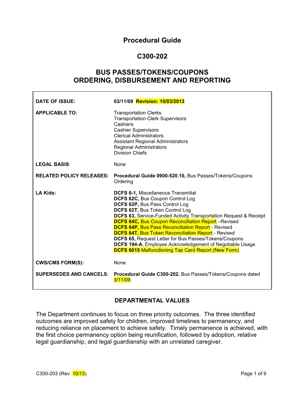 C300-202, Bus Pass/Tokens/Coupons Ordering, Disbursment and Reporing