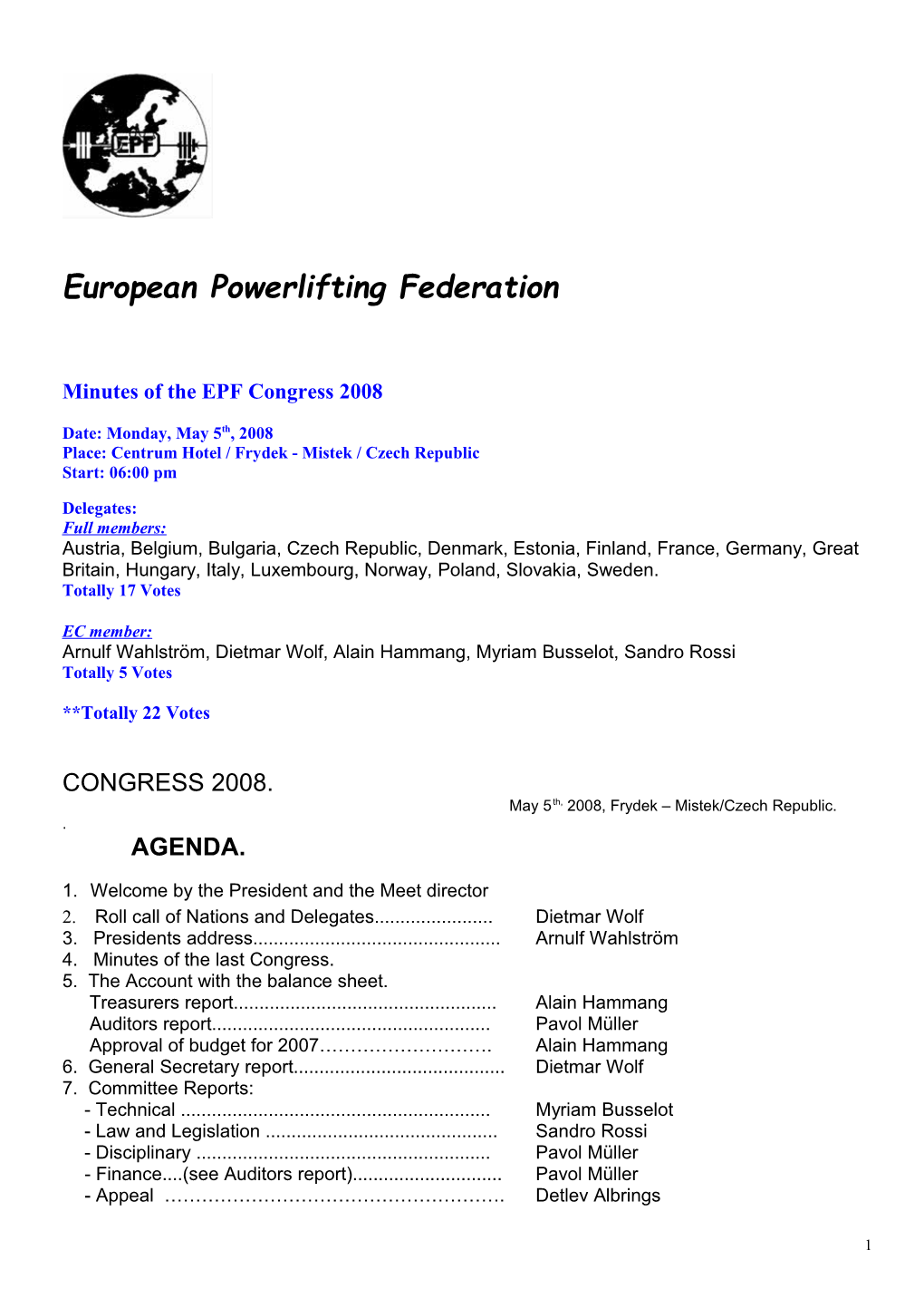 Minutes of the EPF Congress 2008