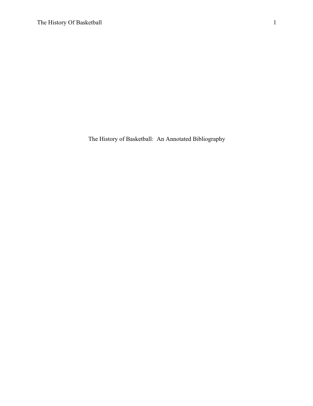 The History of Basketball: an Annotated Bibliography
