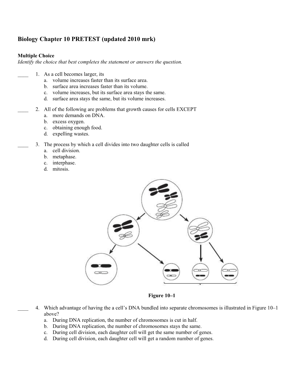 Biology Chapter 10 PRETEST (Updated 2010 Mrk)