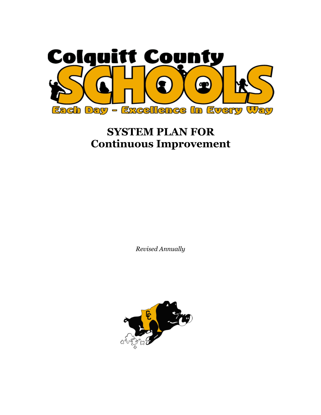 SYSTEM PLAN for Continuous Improvement