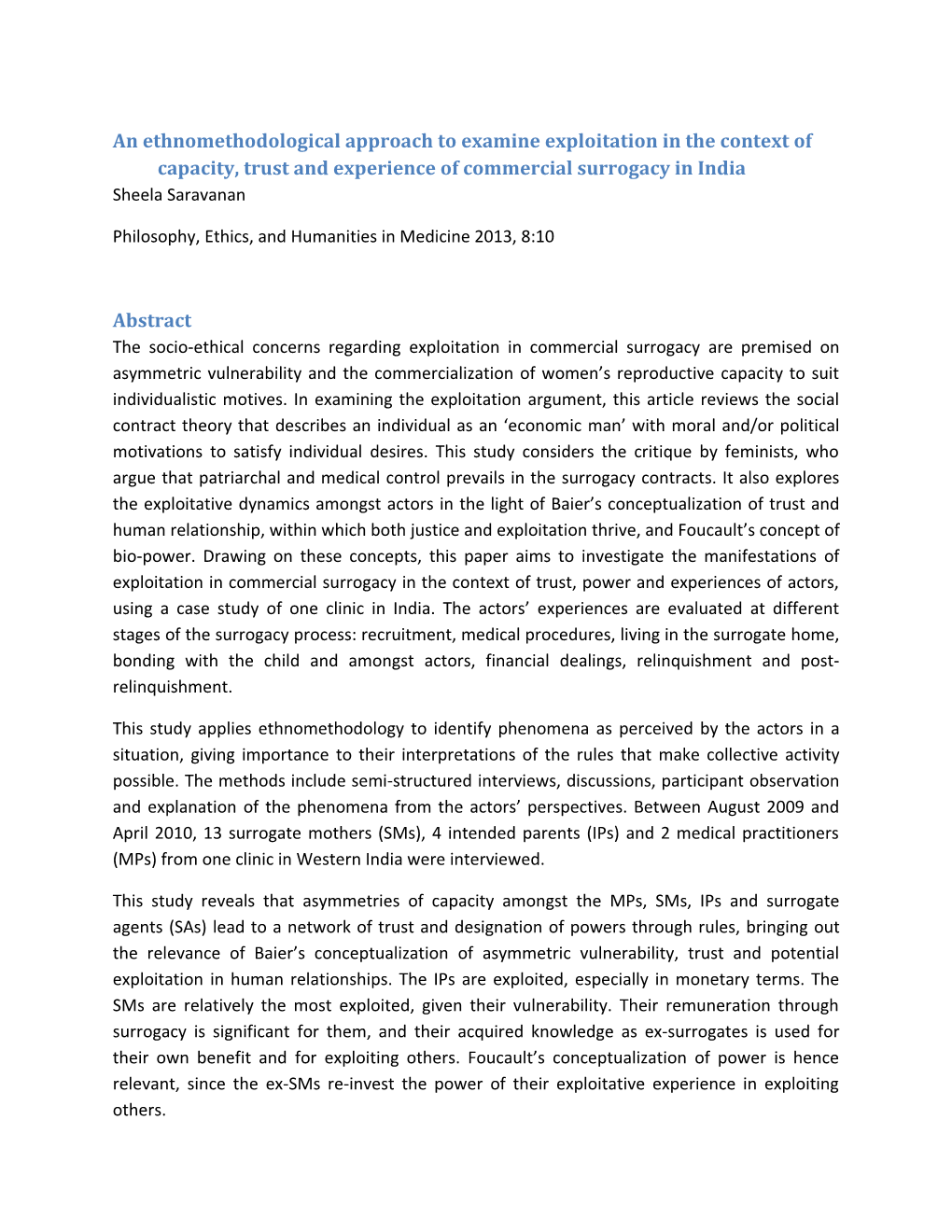 An Ethno Methodological Approach to Examine Exploitation in the Context of Capacity, Trust