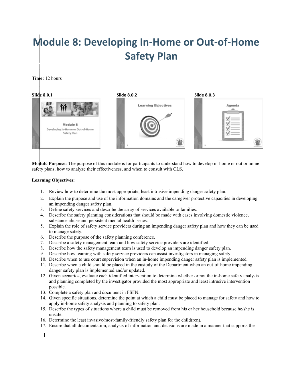 Review How to Determine the Most Appropriate, Least Intrusive Impending Danger Safety Plan