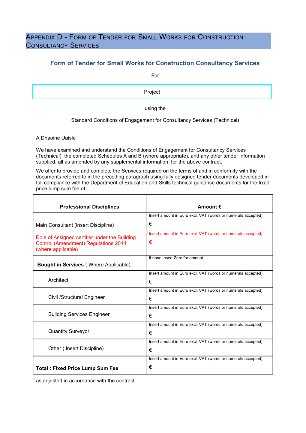 Appendix D - Form of Tender for Small Works for Construction Consultancy Services