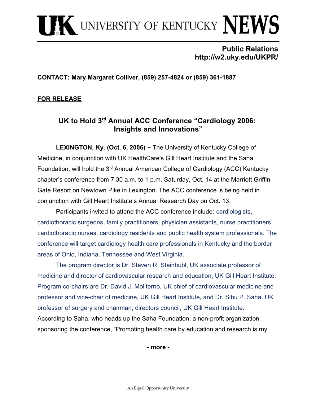 UK to Hold 3Rd Annual ACC Conference Cardiology 2006